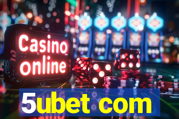 5ubet com